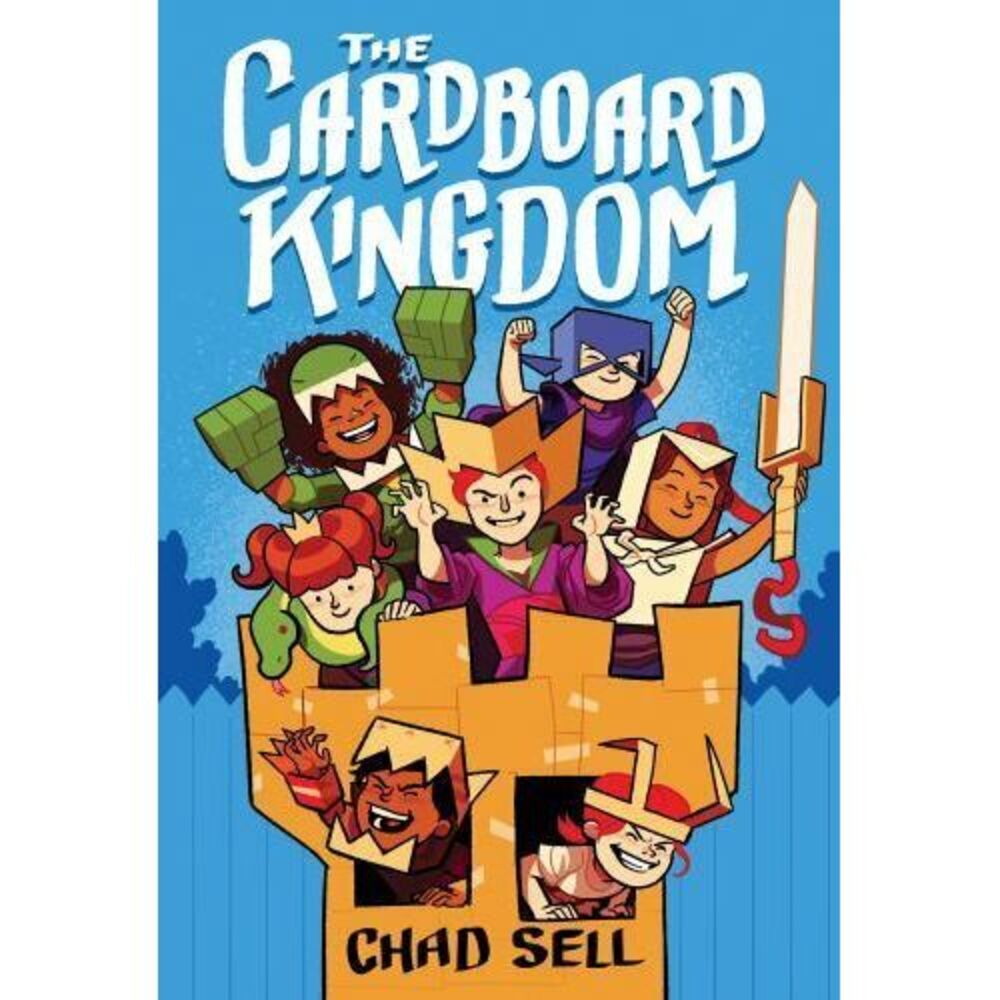 The Cardboard Kingdom Ser.: The Cardboard Kingdom by Chad Sell (2018, Trade...‎